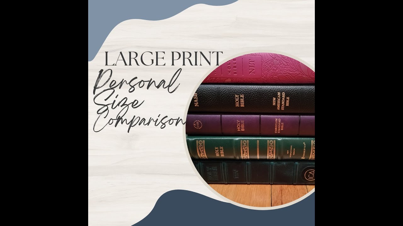 large-print-personal-size-bible-comparison-youtube