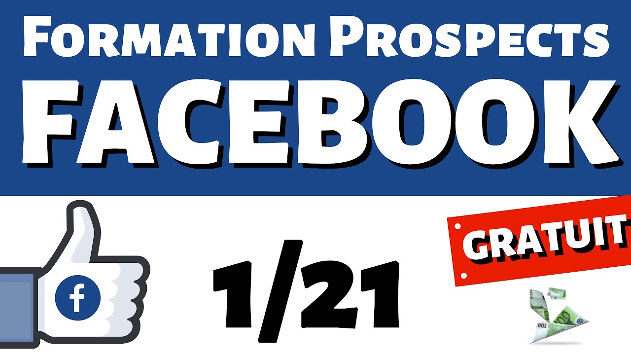 1/21 - Formation Prospect Facebook - Bienvenue