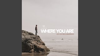 Download lagu Where You Are