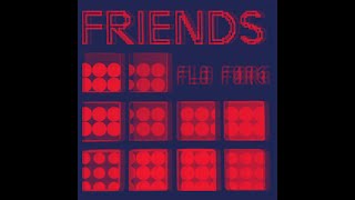 Flo Førg - Friends