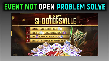 ShootersSville Event Open Problem Solve | ShootersSville Event Not open