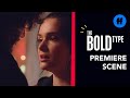 The bold type season 5 premiere  jane confesses her attraction to scott  freeform