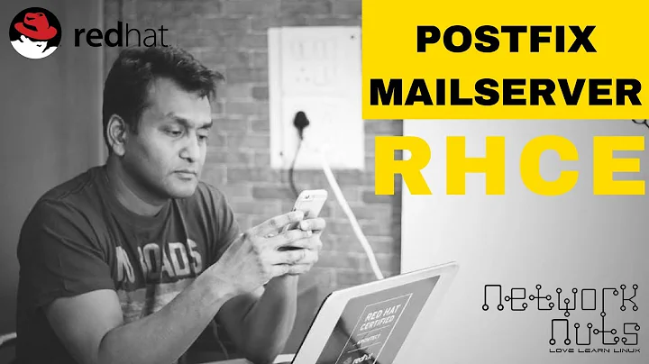 RHCE Training - Postfix Mail Server Configuration