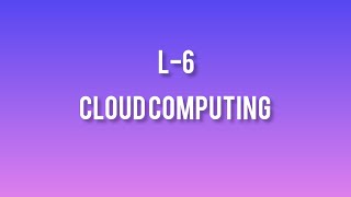 L-6|cloud computing| grid computing|benefits|btech cse kuk uni|handwritten notes