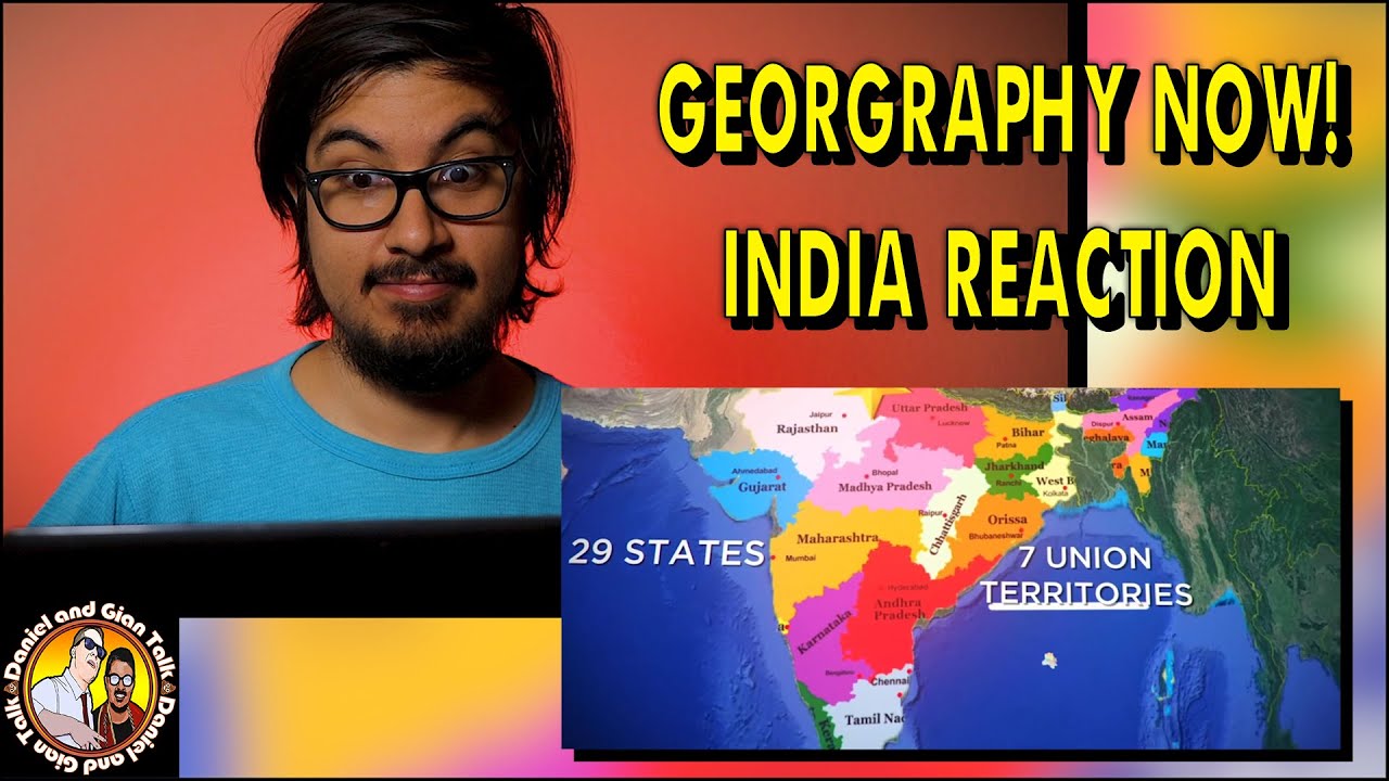 Geography Now! India Reaction Video YouTube