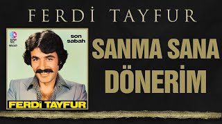 Ferdi Tayfur - Sanma Sana Dönerim Elenor LP orijinal plak kaydı (003ismail) Resimi