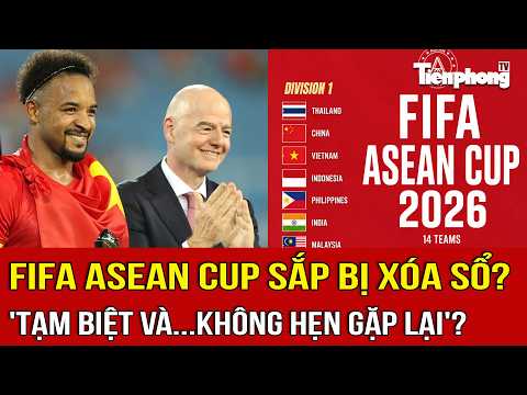 BREAKING: Is the FIFA ASEAN Cup at risk of being scrapped? 'Goodbye and... never again'?