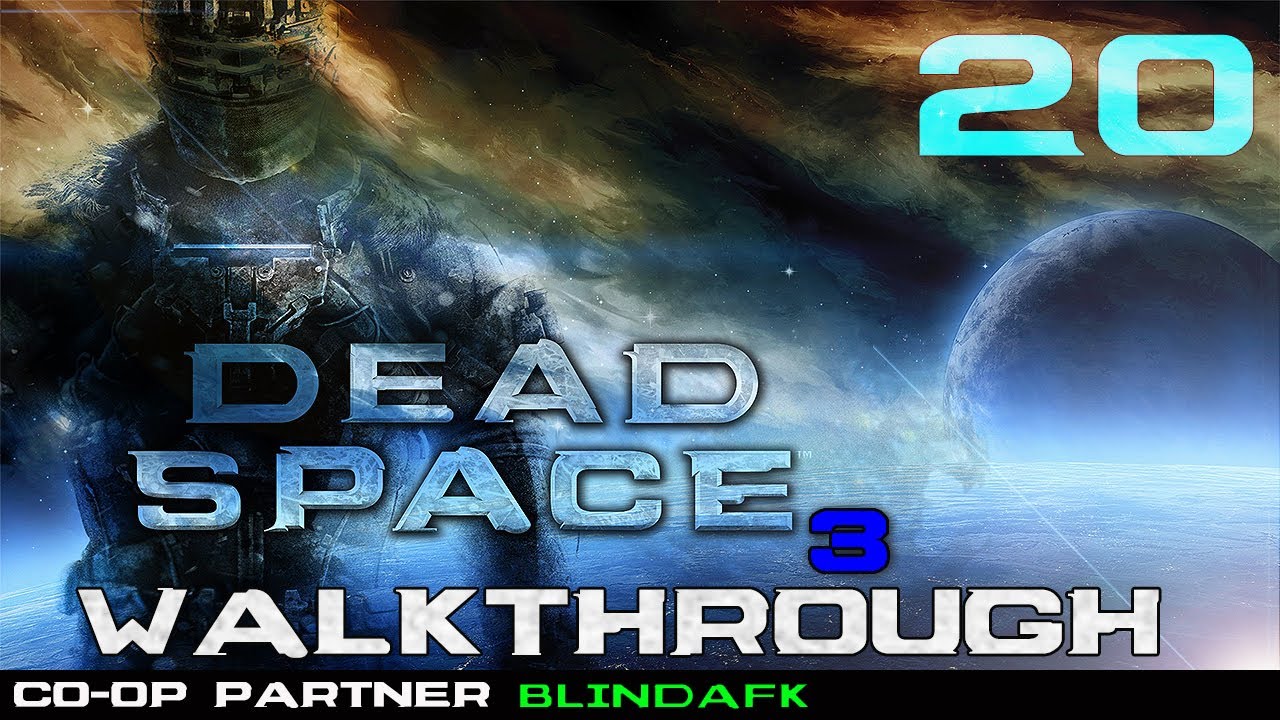 Dead Space 3 Walkthrough Part 20 Snowsuit Chapter 8 Co op Gameplay Commentary YouTube dead-space-3-walkthrough-part-20-snowsuit-chapter-8-co-op-gameplay-commentary-youtube