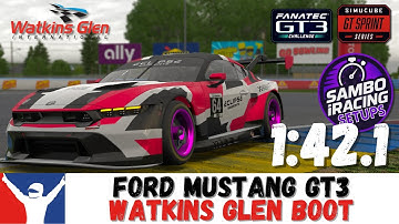 iRacing Ford Mustang GT3 Watkins Glen Boot Guide 1:42.1 How to GT3 Watkins Glen Track Guide & Setup