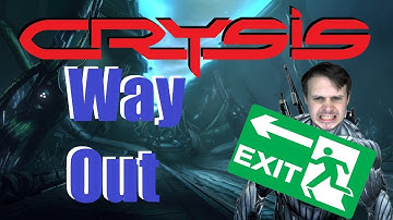 Crysis - 42 -  Way Out