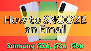 How to SNOOZE an Email Samsung A26, A36, A56 Quick Tutorial