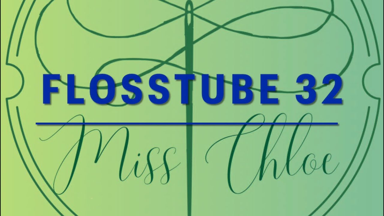 Flosstube 32 YouTube