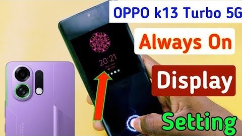 Oppo k13 turbo 5g always on display setting/how to enable always on display in oppo k13 turbo 5g //