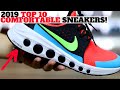 TOP 10 MOST COMFORTABLE SNEAKERS OF 2019!