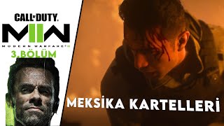 Meksi̇ka Kartelleri̇ - Call Of Duty Modern Warfare Ii Türkçe 3.Bölüm