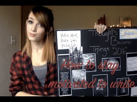 How to Stay Motivated While Writing - YouTube