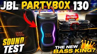 Jbl Partybox 130 Sound Test The New Bass King ?