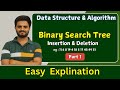 Binary search  trees - insertion &amp; Deletion |Data structures and algorithms