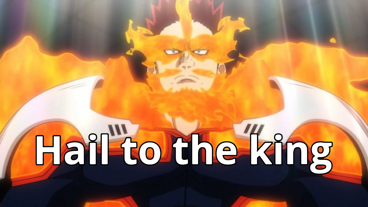 MHA- endeavor (requested AMV) hail to the king 