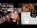 'The Ecstasy Of Gold' (L'Estasi Dell'Oro) Ennio Morricone Guitar Lesson