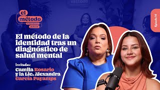 Episodio #14 - Camila Rosario: El método de la identidad tras un diagnóstico de salud mental [T1]