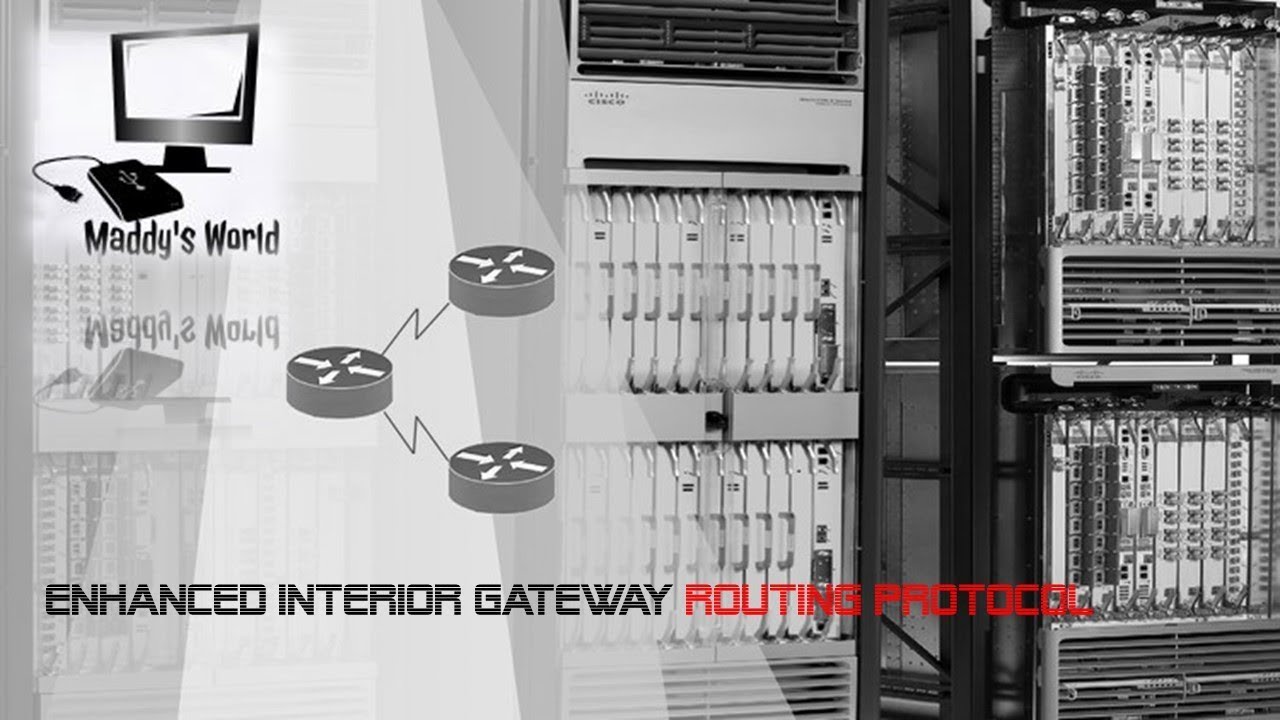 Networking - Advanced Enhanced Interior Gateway Routing Protocol - Part ...