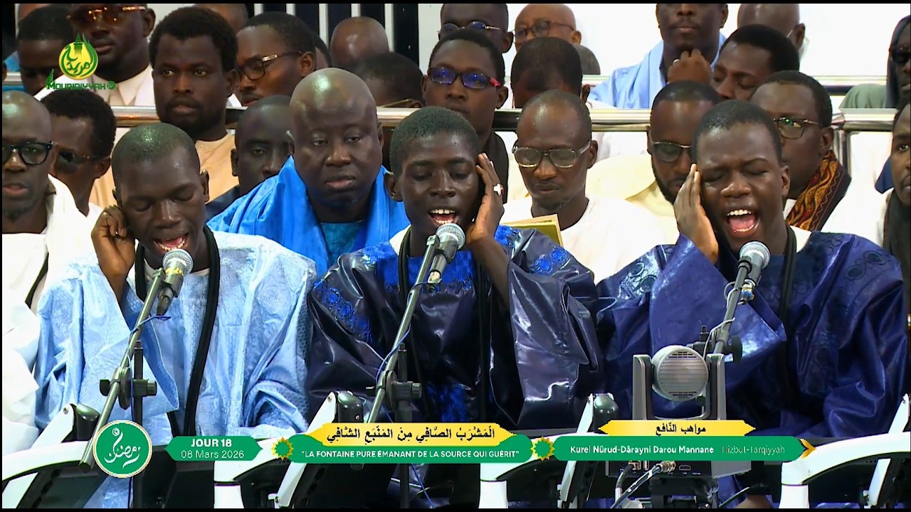 Intégral Prestation Kurel Nûrud Dârayni Touba Darou Mannane Hizbut-Tarqiyyah 18e Jour Ramadan 2026