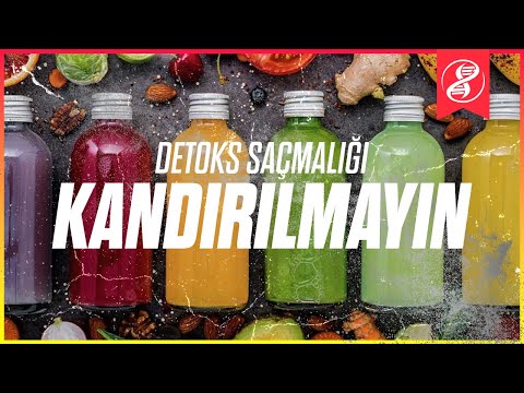 Detoks Saçmalığı: Vücudunuzu Toksinlerden Nasıl Arındırırsınız?