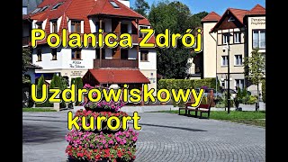 Polanica Zdrój - an amazing place (spa resort)