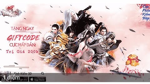 Tình Kiếm 3D - Tặng Giftcode Khủng Trị Giá 200k Số Lượng Có Hanj