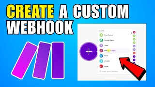 How To Create A Custom Webhook In Make Com (2026) (Complete Guide)