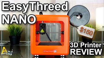 EasyThreed NANO Review - Best Starter 3D Printer for $150