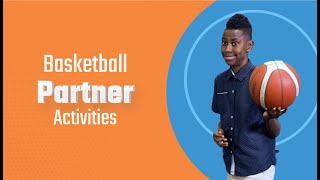 Autism and Sports for Kids: Basketball Partner Activities
