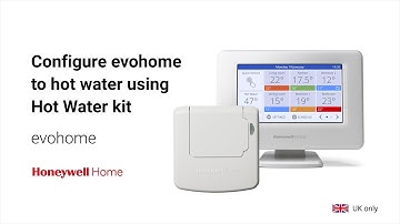 Configure Honeywell Home evohome to Hot Water using Hot Water Kit