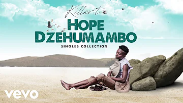 Killer T - Kufamba Ndichienda (Official Audio)