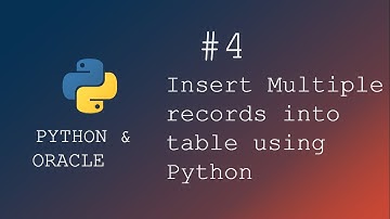Python programming | How to insert multiple records into database table using python