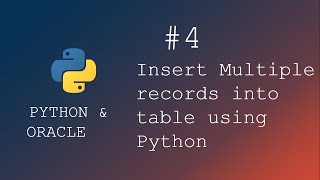 Python programming | How to insert multiple records into database table using python