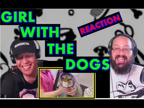 WEEBS REACT TO ( GIRL WITH THE DOGS ) REACTION