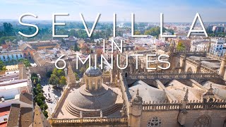 Best of Sevilla (Seville) in 6 minutes