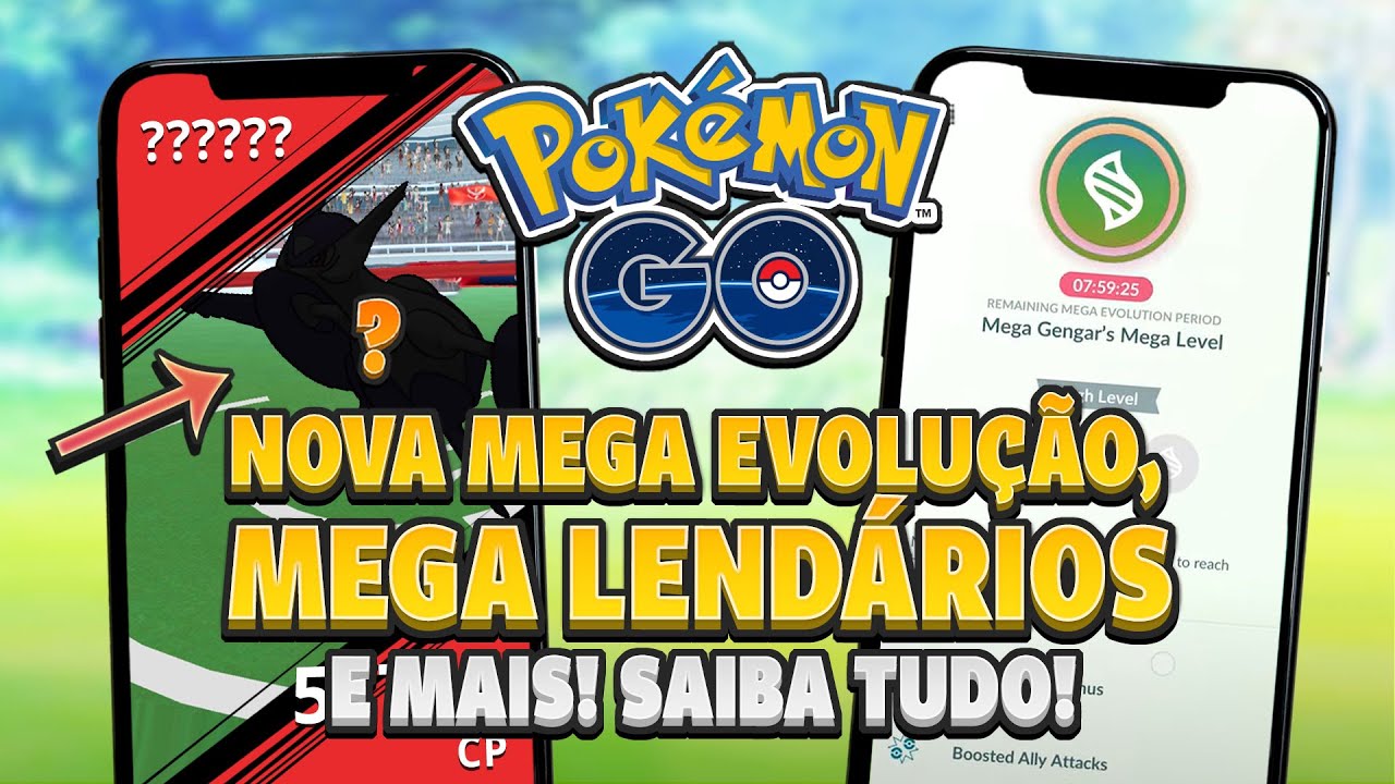 Atualização de Mega Evolução Pokémon Go e novos bônus, realizar Mega  Evoluções e lista todas Mega Evoluções.