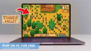 🔧STARDEW VALLEY: HOW TO DOWNLOAD & PLAY STARDEW VALLEY ON PC / LAPTOP🔥(2024)