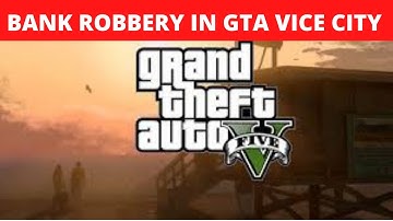 Bank Robbery in GTA Vice City ! Hidden Place #GTAVC Secret Interior Mission