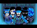 [LYRICS] A Dance with Blue - Pummelbox V1: Blu Mod Mix