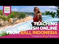 Day in the Life Teaching English Online from Bali, Indonesia with Kaija Acuff-Passi