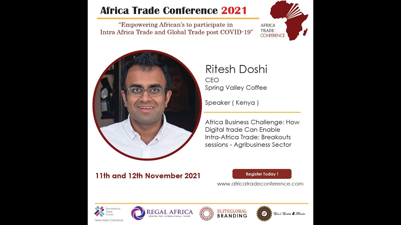 ATC 2021 | Africa Business Challenge: How Digital Can Enable Intra-Africa Trade | Ritesh Doshi