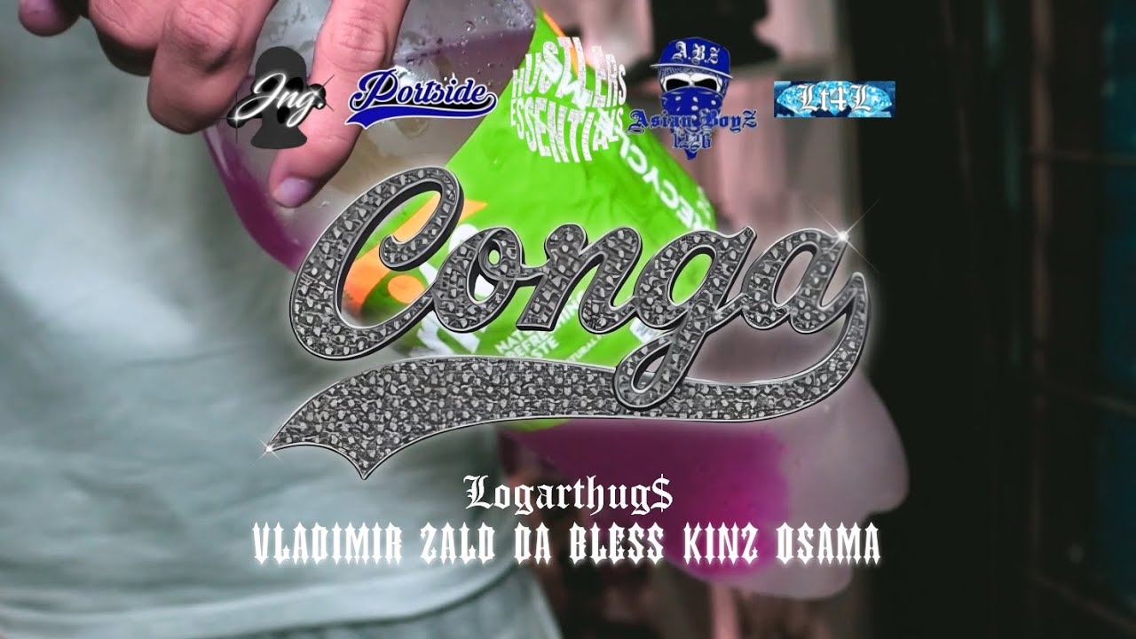 LOGARTHUGS - Conga - (Official Music Video)