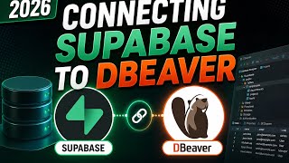 2026 Connecting supabase to DBeaver