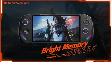 Bright Memory On ONEXFLY (TDP-28W)