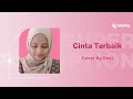 Cinta terbaik  cover by devi  voice of wesing  wesingapp global