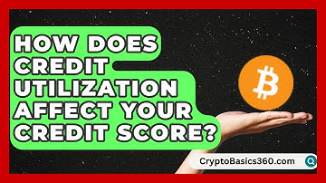 How Does Credit Utilization Affect Your Credit Score? | Student Score Builder News